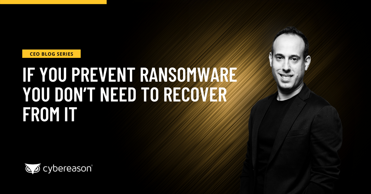 If You Prevent Ransomware You Don't Need to Recover from It