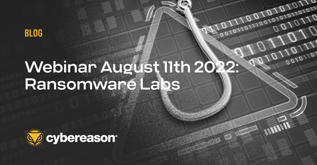 Webinar August 11th 2022: Ransomware Labs