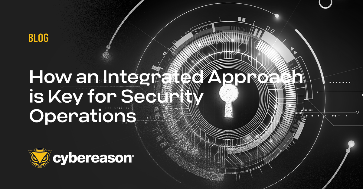 How an Integrated Approach is Key for Security Operations